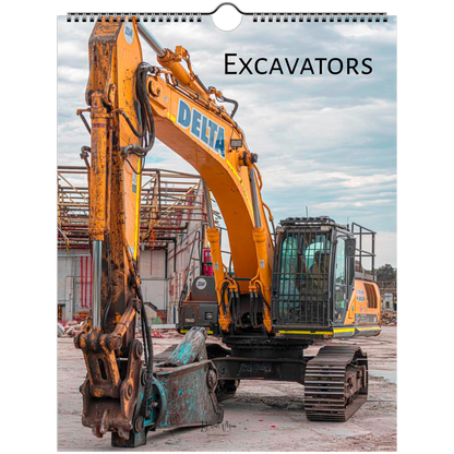 A wall calendar page featuring a large photograph of a yellow Delta excavator at a construction site, with the word 'Excavators' printed at the top.