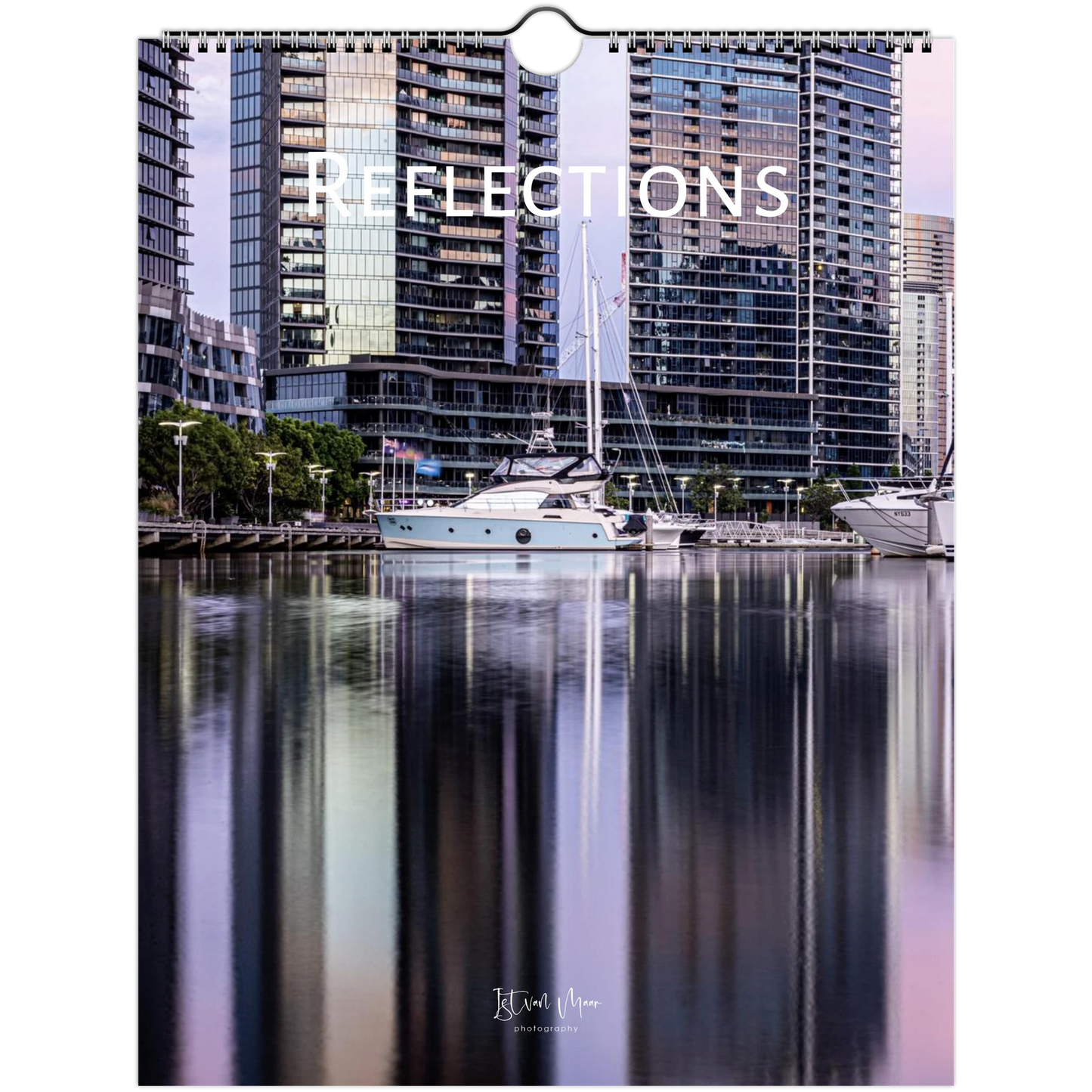 2027 Reflections Wall Calendar – front cover featuring water reflection photography by Istvan Maar Photography in A4, A3, LT and LG  sizes