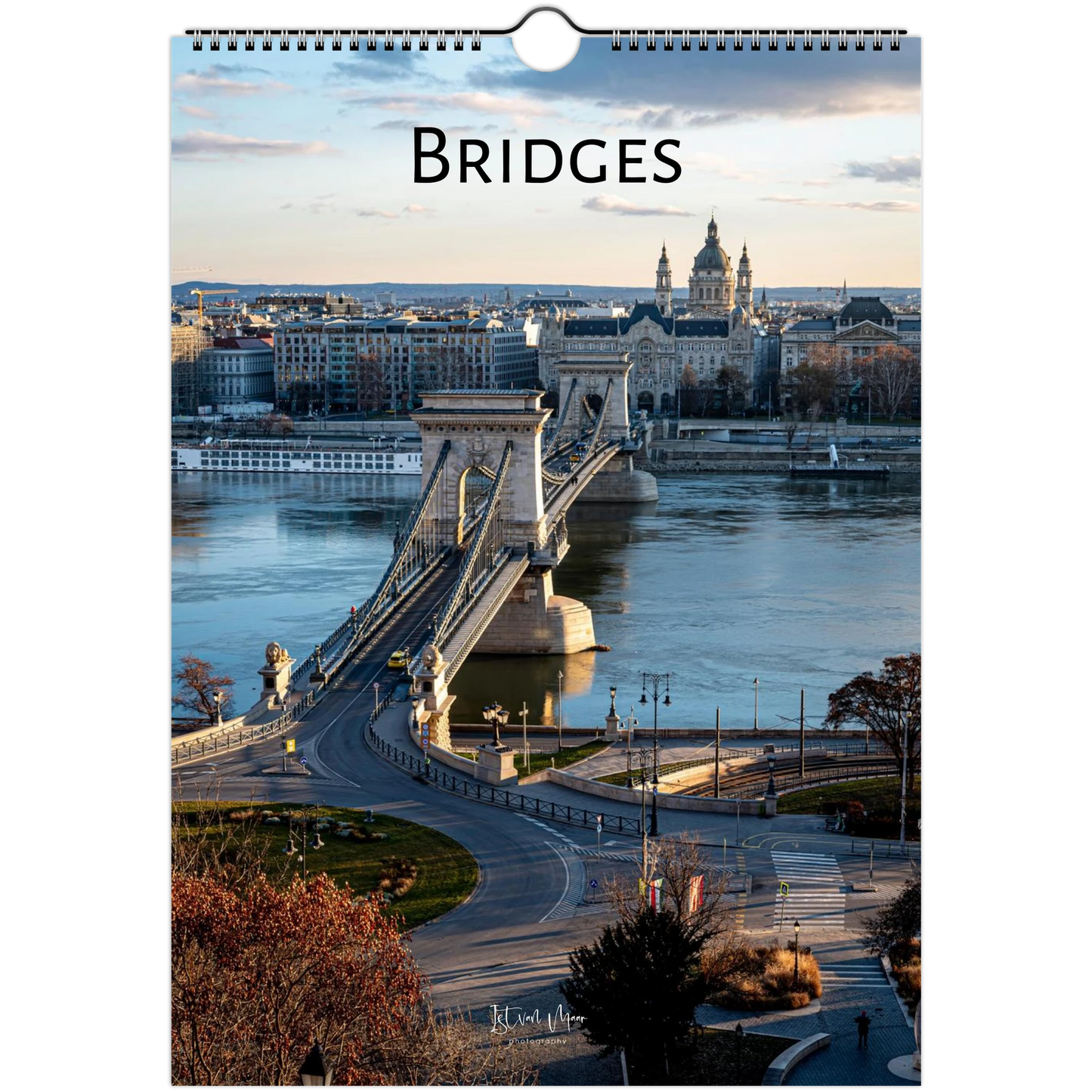 2027 Bridges Wall Calendar – front cover featuring bridge photography by Istvan Maar