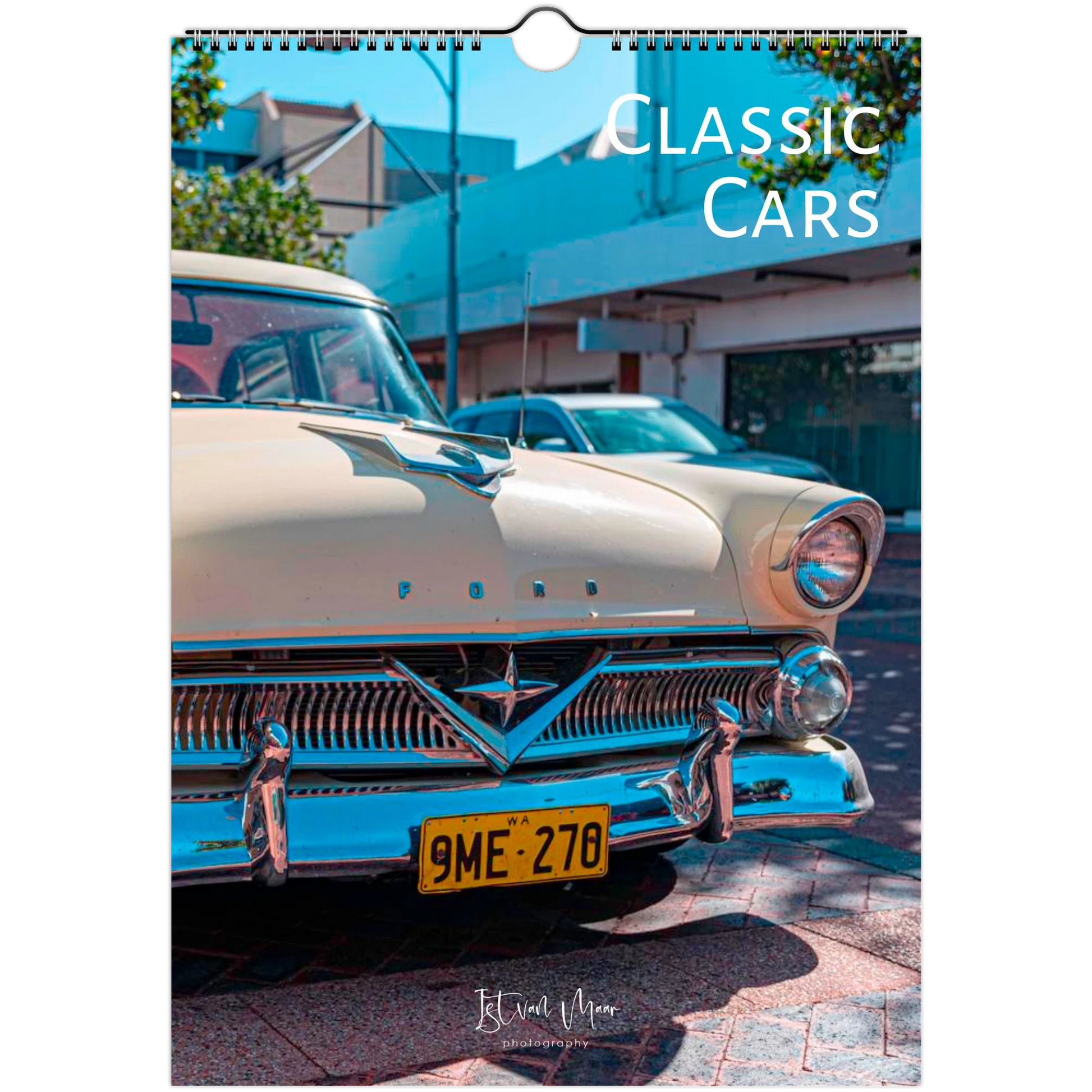 A spiral-bound wall calendar or print featuring a vintage cream-colored Ford car in an urban street setting, with the text 'CLASSIC CARS' at the top and a small 'Istvan Maar' signature at the bottom. Available in A4, A3, LT and Ledger sizes from Istvan Maar Photography.