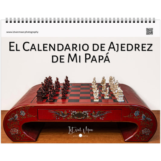 Unique chess wall calendar by Istvan Maar Photography for US & Canada in Spanish language