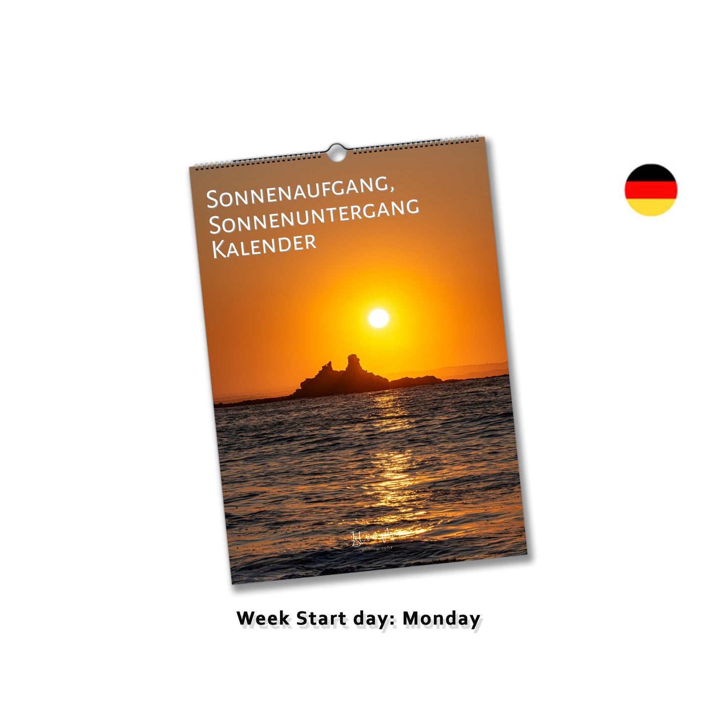 Sunrise and sunset monthly wall calendar by Istvan Maar Photography in German Week starts on Monday