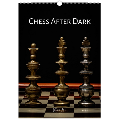 A wall calendar page titled 'CHESS AFTER DARK' showing three metallic chess pieces on a checkered board against a black background.