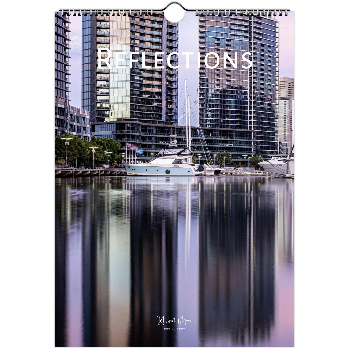 2027 Reflections Wall Calendar – front cover featuring water reflection photography by Istvan Maar Photography in A4, A3, LT US and LG US sizes