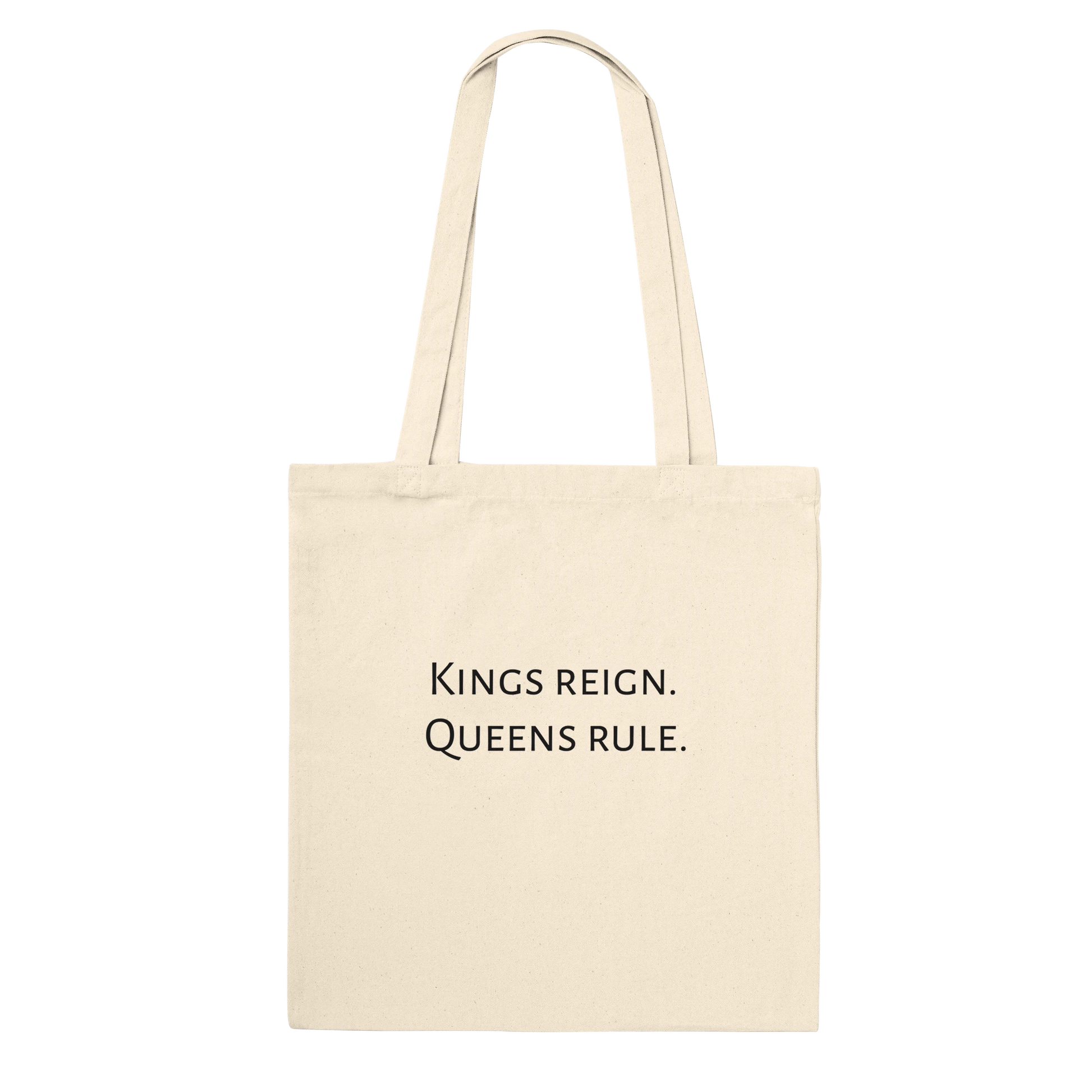 Back of Bronze Chess Set Tote Bag Natural Classic – Kings reign. Queens rule. printed in black serif font