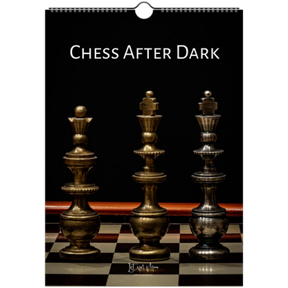 A hanging wall calendar or poster cover featuring the title 'CHESS AFTER DARK' in white text above a dramatic photo of three chess pieces on a checkered board against a black background.
