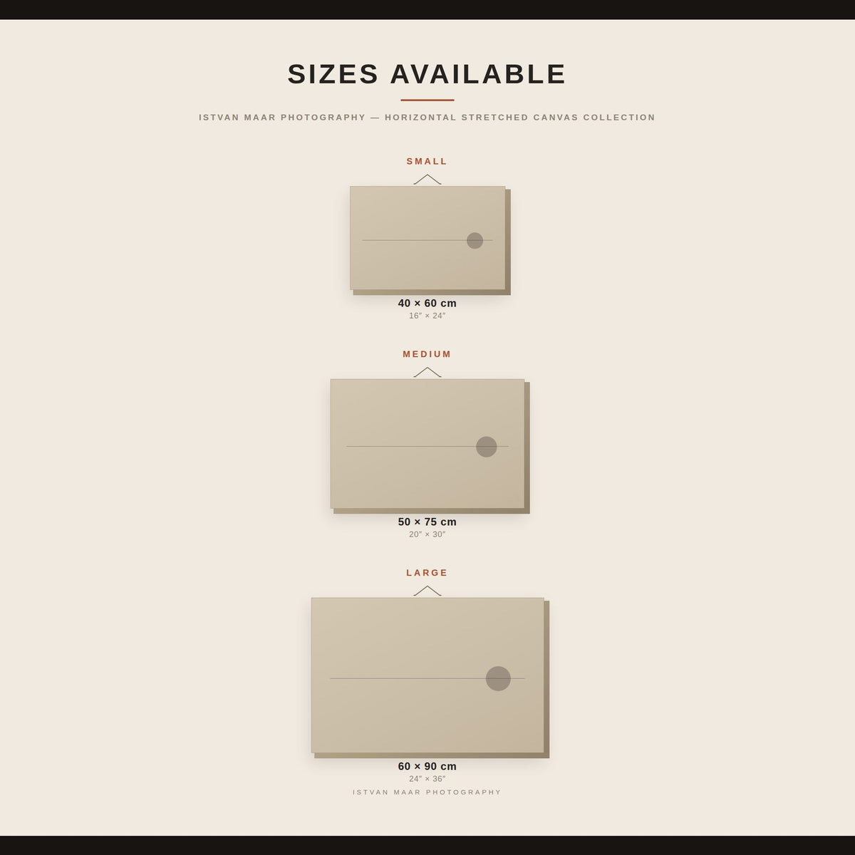 Size guide for Istvan Maar Photography's horizontal stretched canvas prints, comparing Small (40x60cm), Medium (50x75cm) and Large (60x90cm) dimensions in inches and centimetres.