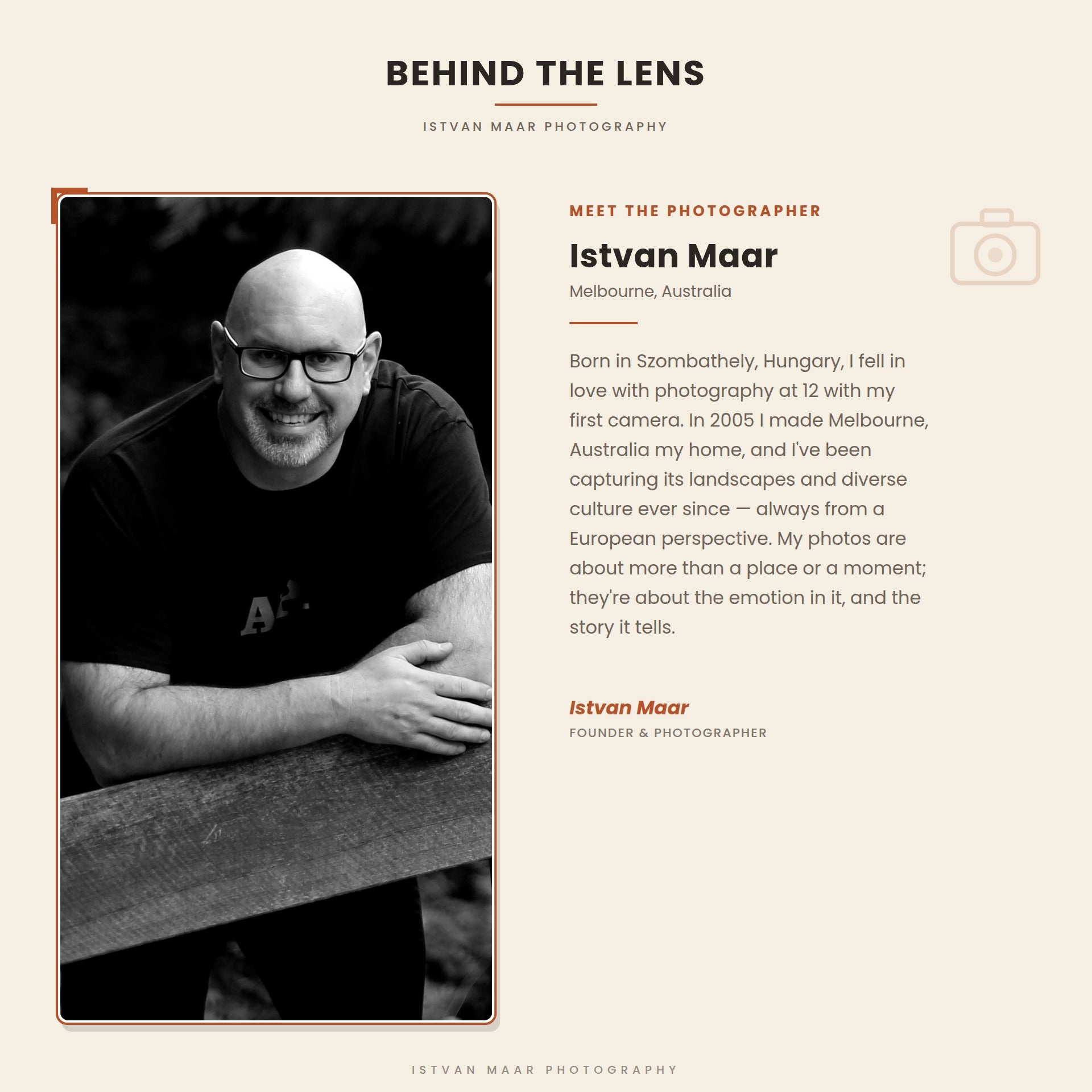 Meet the photographer — Istvan Maar, founder of Istvan Maar Photography, a Melbourne-based photographer originally from Hungary, with a short bio about his background and photography style.