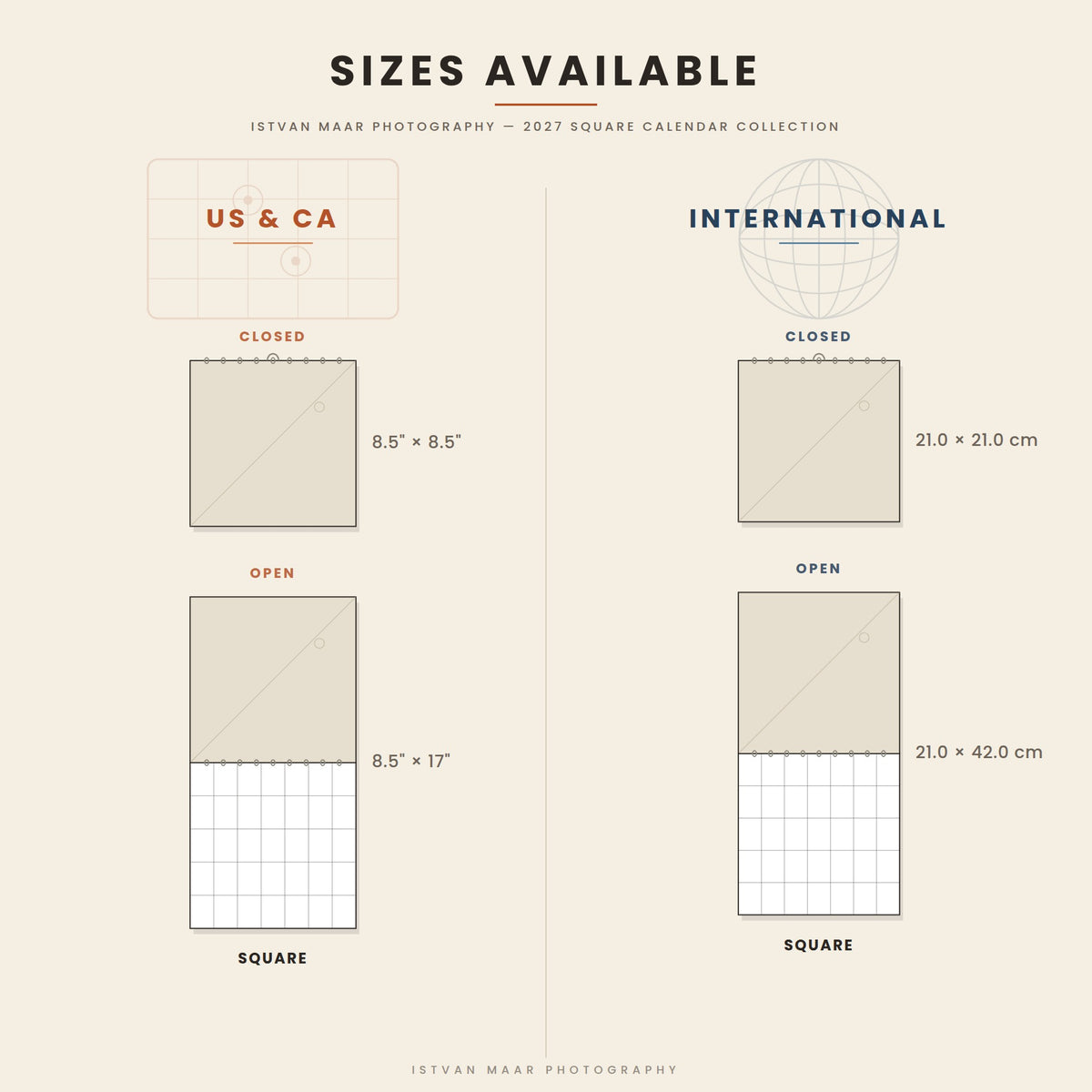 Size guide for Istvan Maar Photography's 2027 Square wall calendar collection — closed and open views comparing 8.5" x 8.5" (US & CA) and 21 x 21 cm (International) sizes.